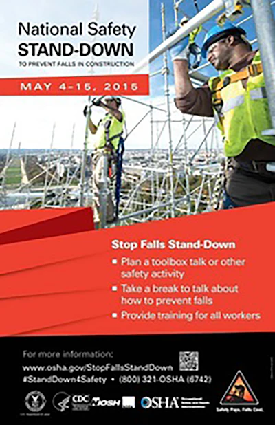 The purpose of the National Fall Prevention Stand-Down is to raise awareness of preventing fall hazards in construction. Fatalities caused by falls from elevation continue to be a leading cause of death for construction workers and are often preventable.