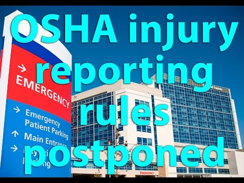 [VIDEO] OSHA Postpones Injury Reporting Rule Start Date
