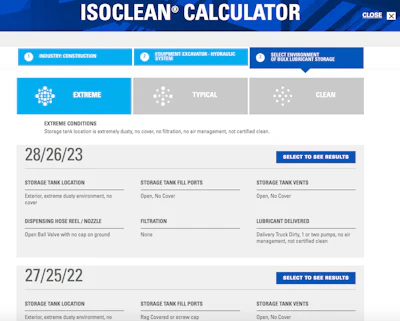 The ISOCLEAN® Calculator is a first of its kind tool that helps companies evaluate possible equipment life based on lubricant cleanliness levels.