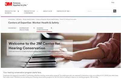 With the 3M Center for Hearing Conservation safety managers can find articles and details about the seven elements of a hearing loss prevention program, as well as helpful videos, toolkits, fast facts and more.