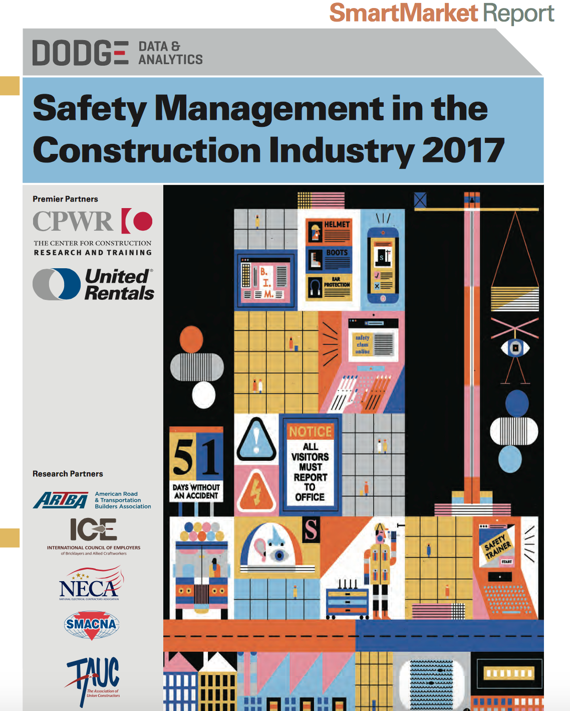 Study reveals the engagement with and impact of two critical trends for improving construction safety: technologies used on jobsites and the practice of Prevention through Design (PtD).