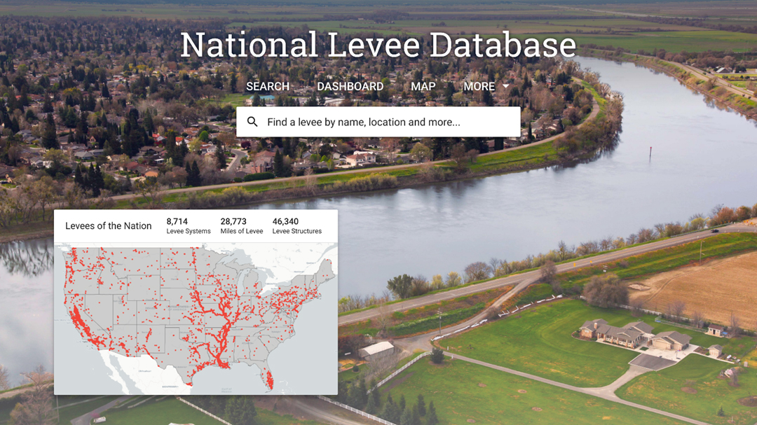 The Corps of Engineers' updated National Levee Database is a dynamic information source that provides visualization and search capability on the location and condition of levee systems nationwide at https://levees.sec.usace.army.mil.