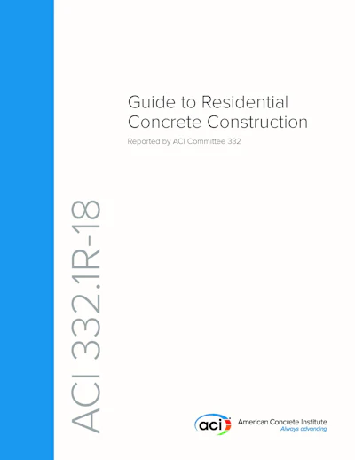 The American Concrete Institute has released the latest technical resource, ACI 332.1R-181 ‘Guide to Residential Cast-in-Place Concrete Construction’.