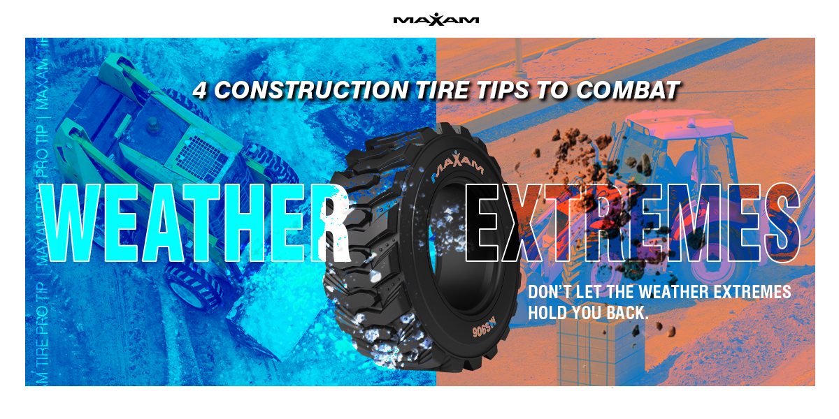 Maxam construction tire with rugged tread, showcasing resilience against extreme weather conditions