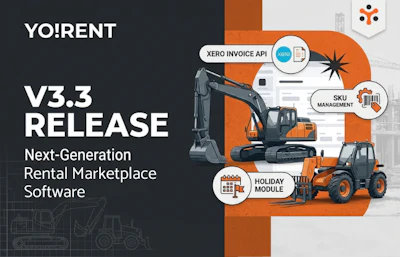 YO!RENT V3.3 release announcement for next-generation rental marketplace software featuring construction equipment and integrated modules