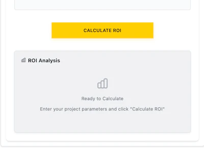 ROI Analysis calculator interface with yellow Calculate ROI button and ready-to-calculate message