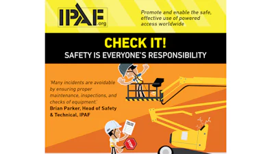 IPAF safety campaign promoting equipment maintenance and inspections with workers using powered access platforms