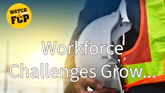 Construction worker holding hard hat with 'Workforce Challenges Grow' text and Watch FCP branding